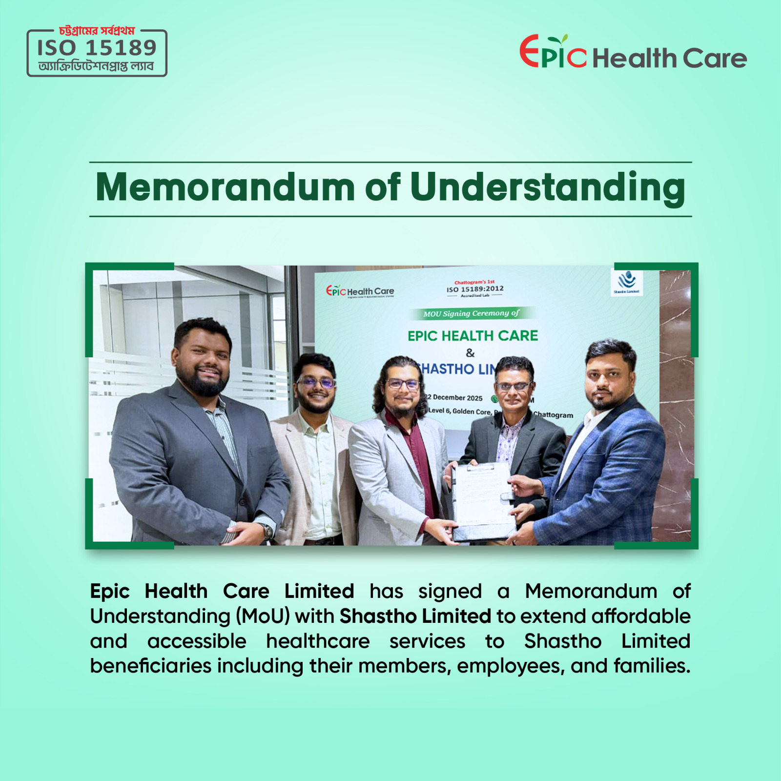 Epic Health Care Limited has officially signed a Memorandum of Understanding (MoU) with Shastho Limited